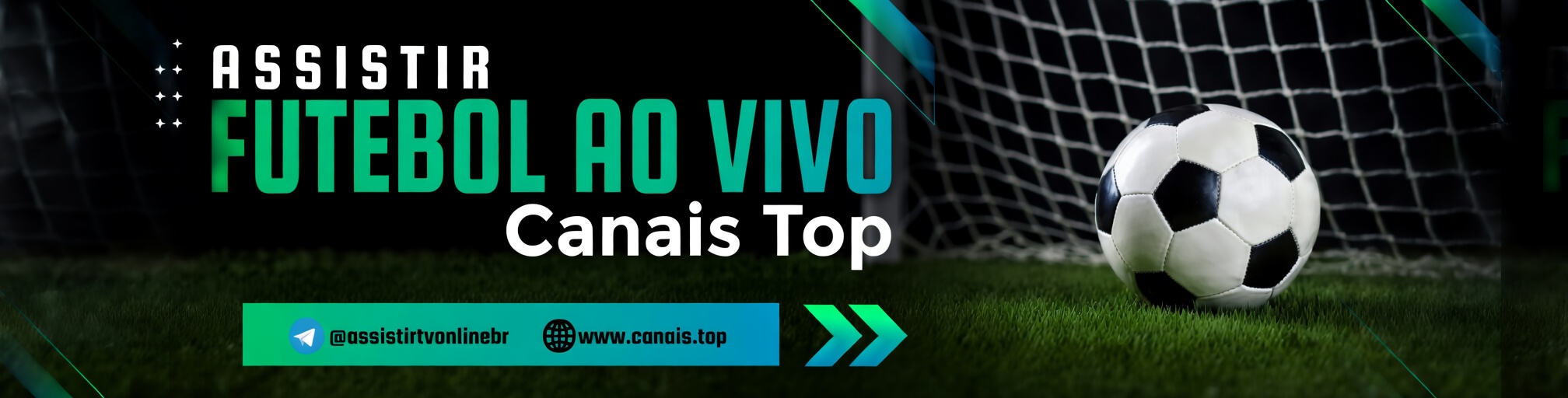 Assistir Futebol Ao Vivo - Futebol Ao Vivo Online - Canais Top